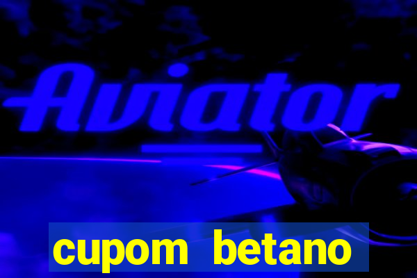 cupom betano rodadas gratis